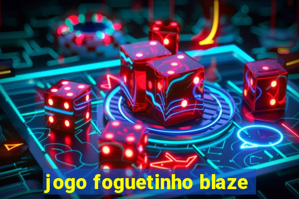 jogo foguetinho blaze