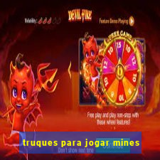 truques para jogar mines