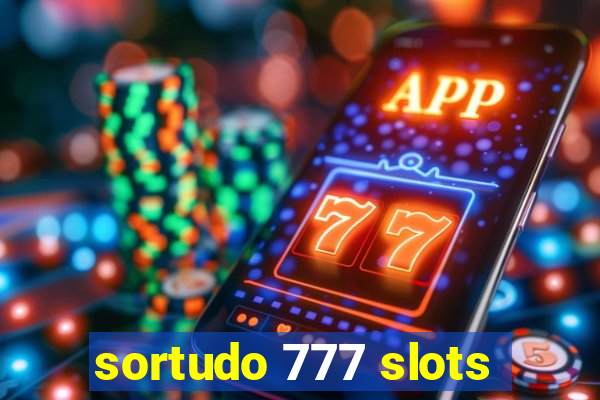 sortudo 777 slots