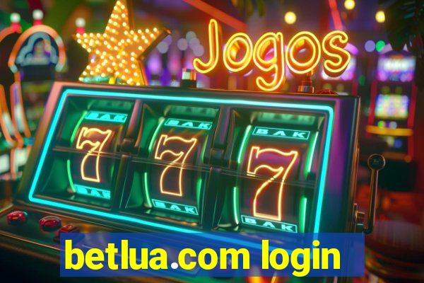 betlua.com login