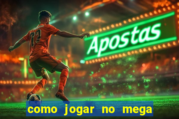 como jogar no mega millions online