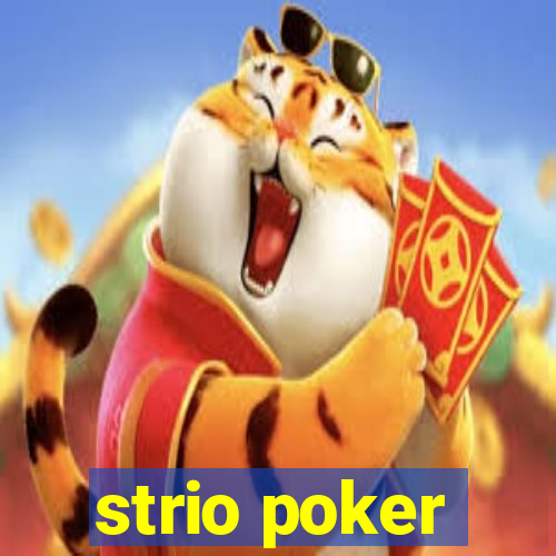 strio poker