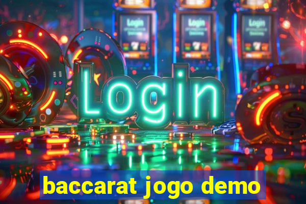 baccarat jogo demo