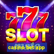 casino bet app