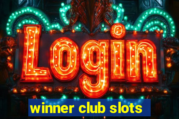 winner club slots