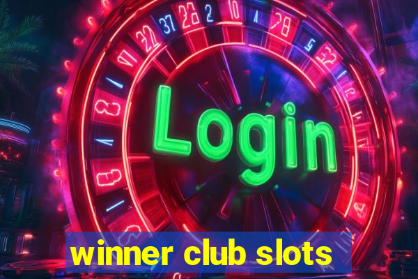 winner club slots