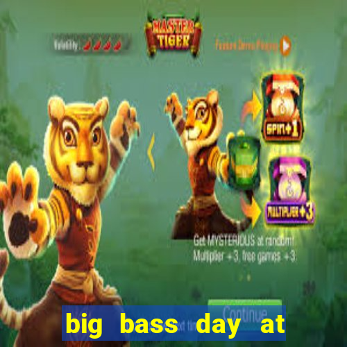 big bass day at the races demo