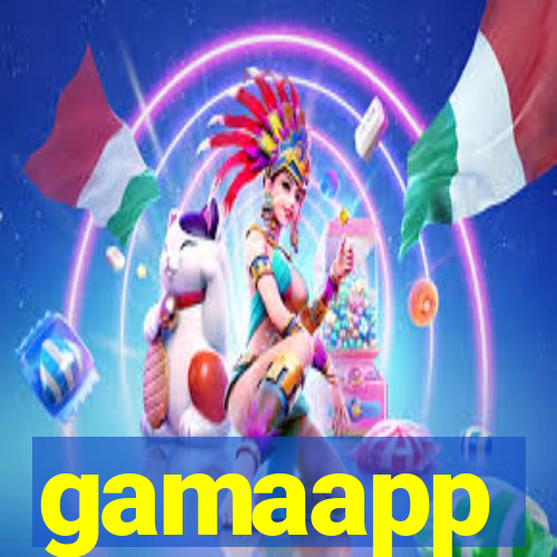 gamaapp