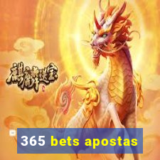 365 bets apostas