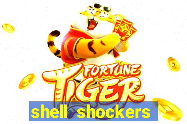 shell shockers crazy games