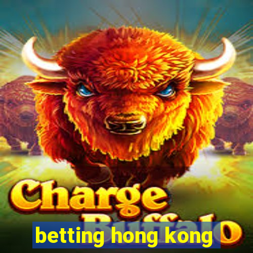 betting hong kong