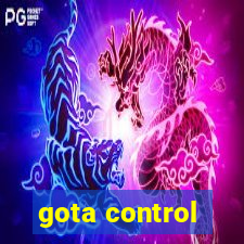 gota control