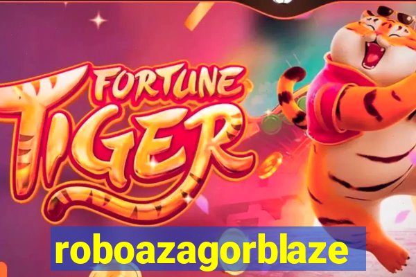 roboazagorblaze