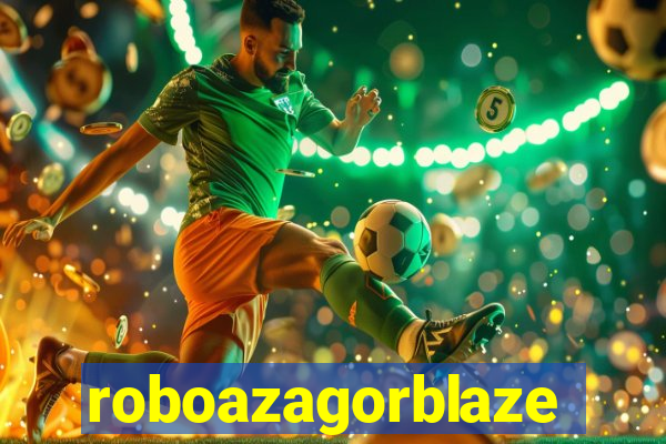 roboazagorblaze