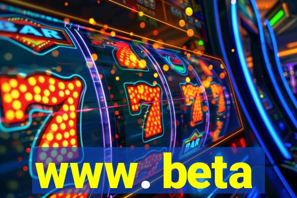 www. beta