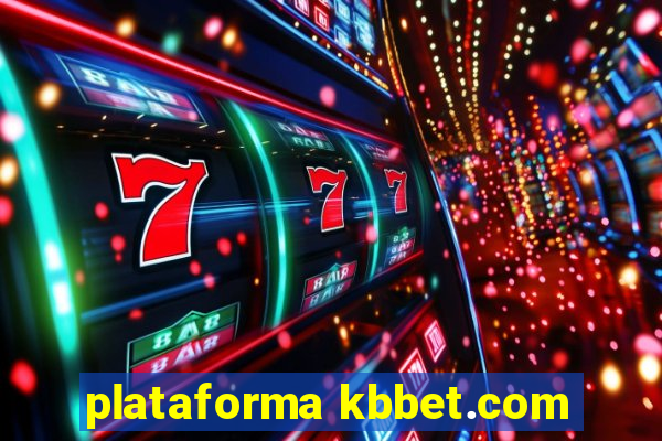 plataforma kbbet.com