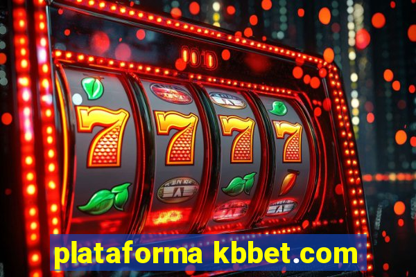 plataforma kbbet.com