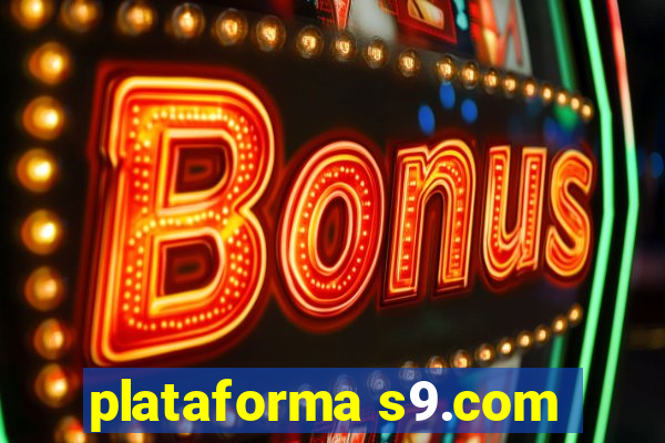 plataforma s9.com