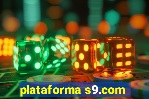 plataforma s9.com