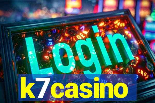 k7casino