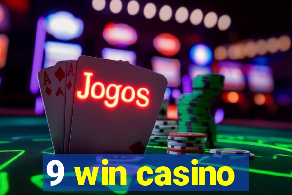 9 win casino