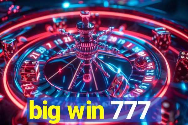 big win 777