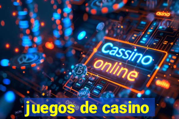 juegos de casino