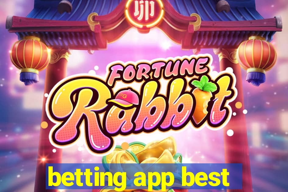 betting app best