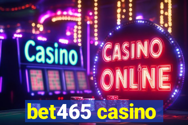 bet465 casino