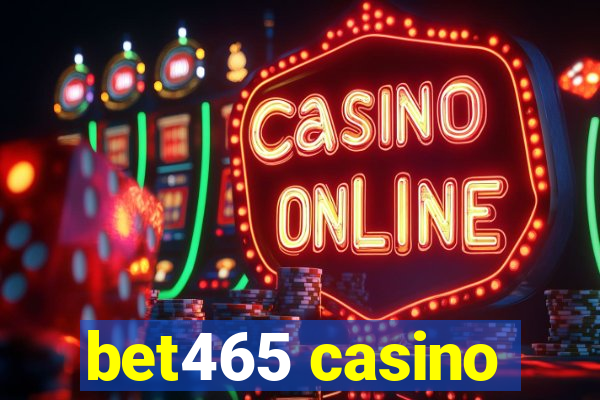 bet465 casino