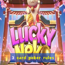 3 card poker rules in casino