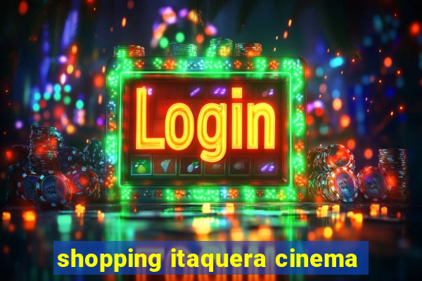 shopping itaquera cinema