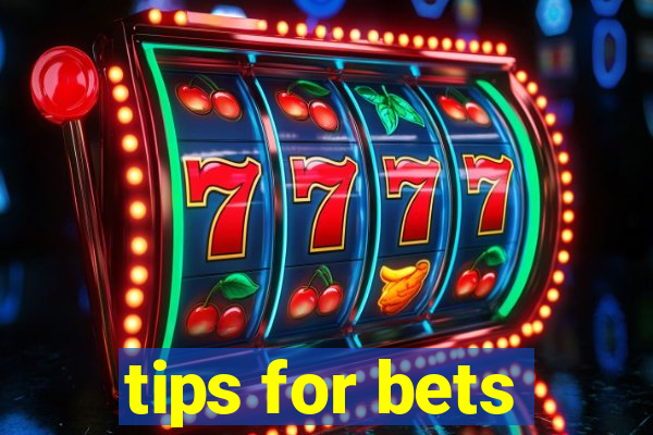 tips for bets