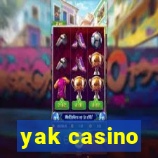 yak casino