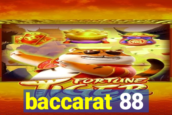 baccarat 88