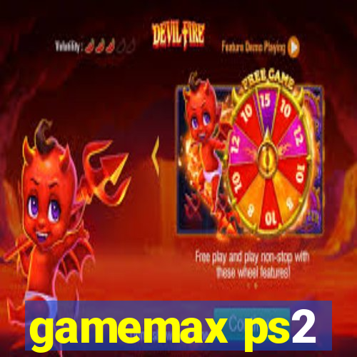 gamemax ps2