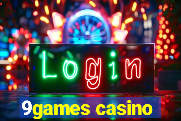 9games casino