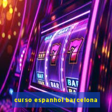 curso espanhol barcelona