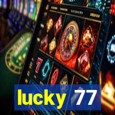 lucky 77