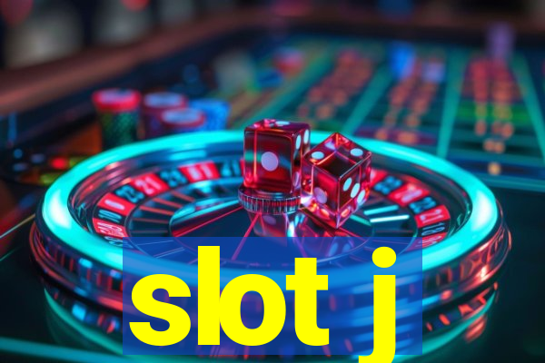 slot j