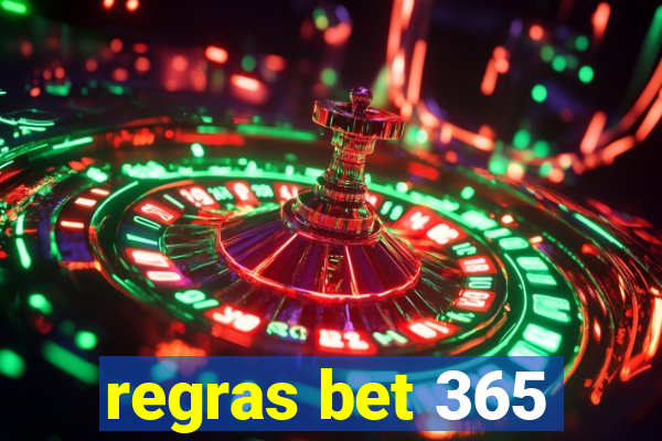 regras bet 365