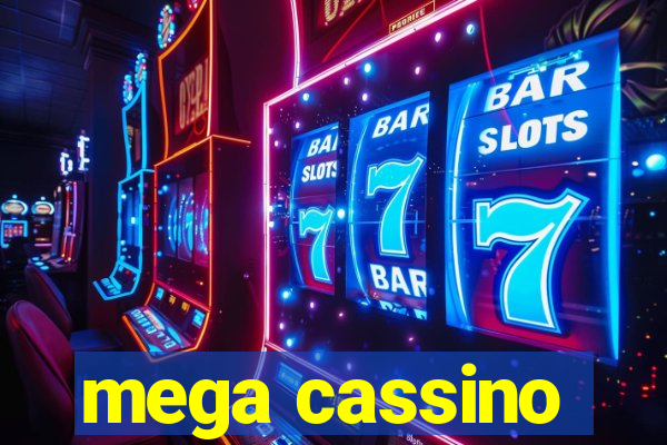 mega cassino