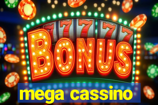 mega cassino