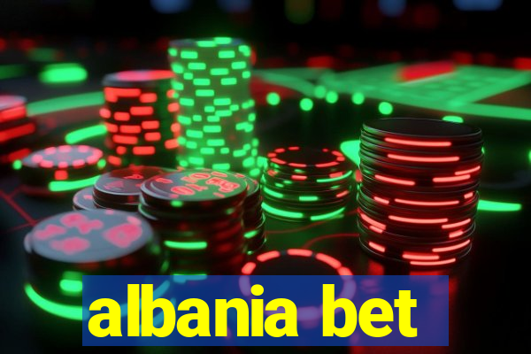 albania bet