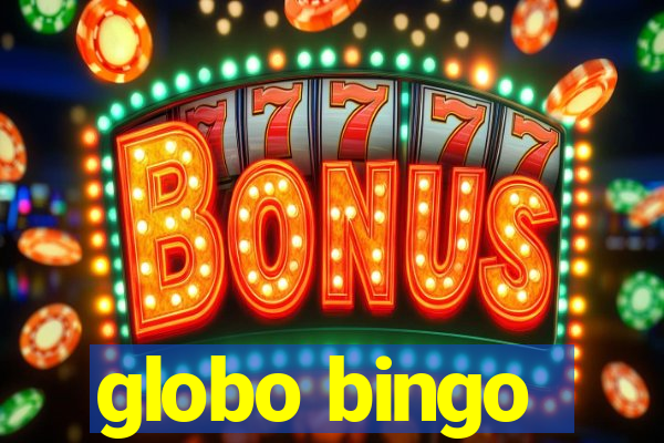 globo bingo