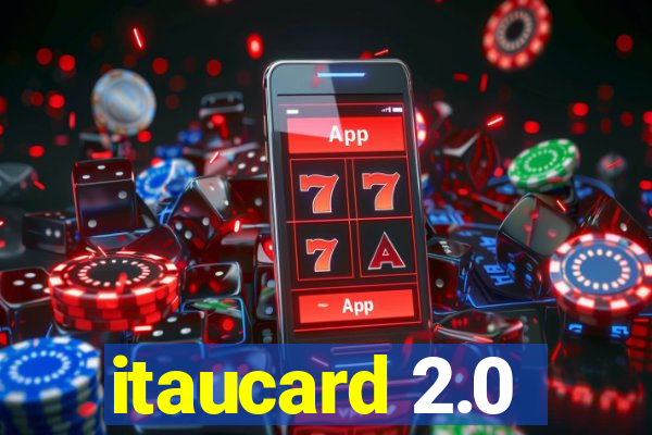 itaucard 2.0