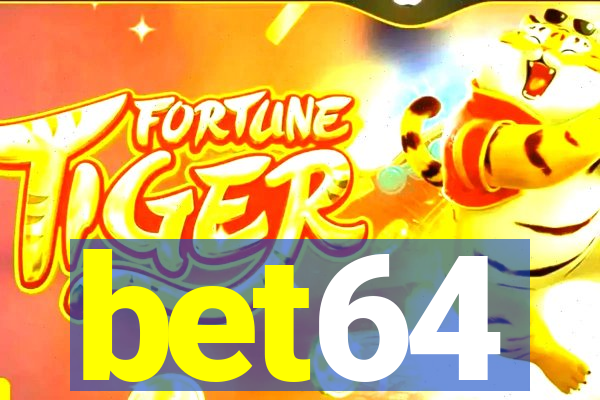 bet64