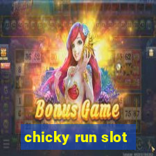 chicky run slot