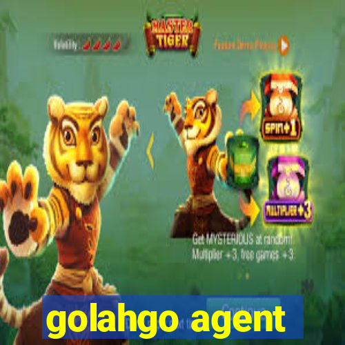 golahgo agent