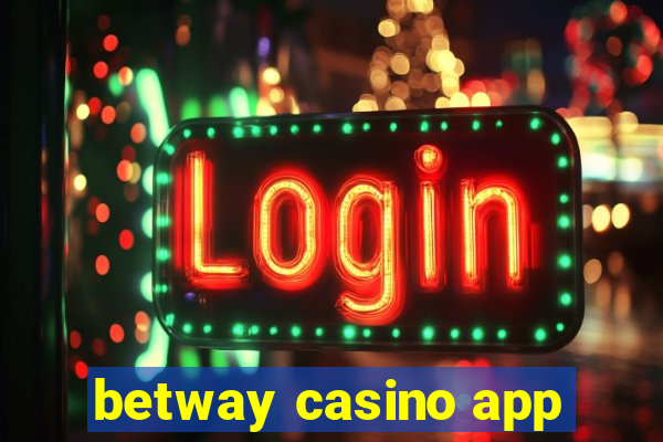 betway casino app